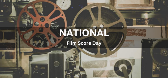 National Film Score Day [राष्ट्रीय फ़िल्म स्कोर दिवस]